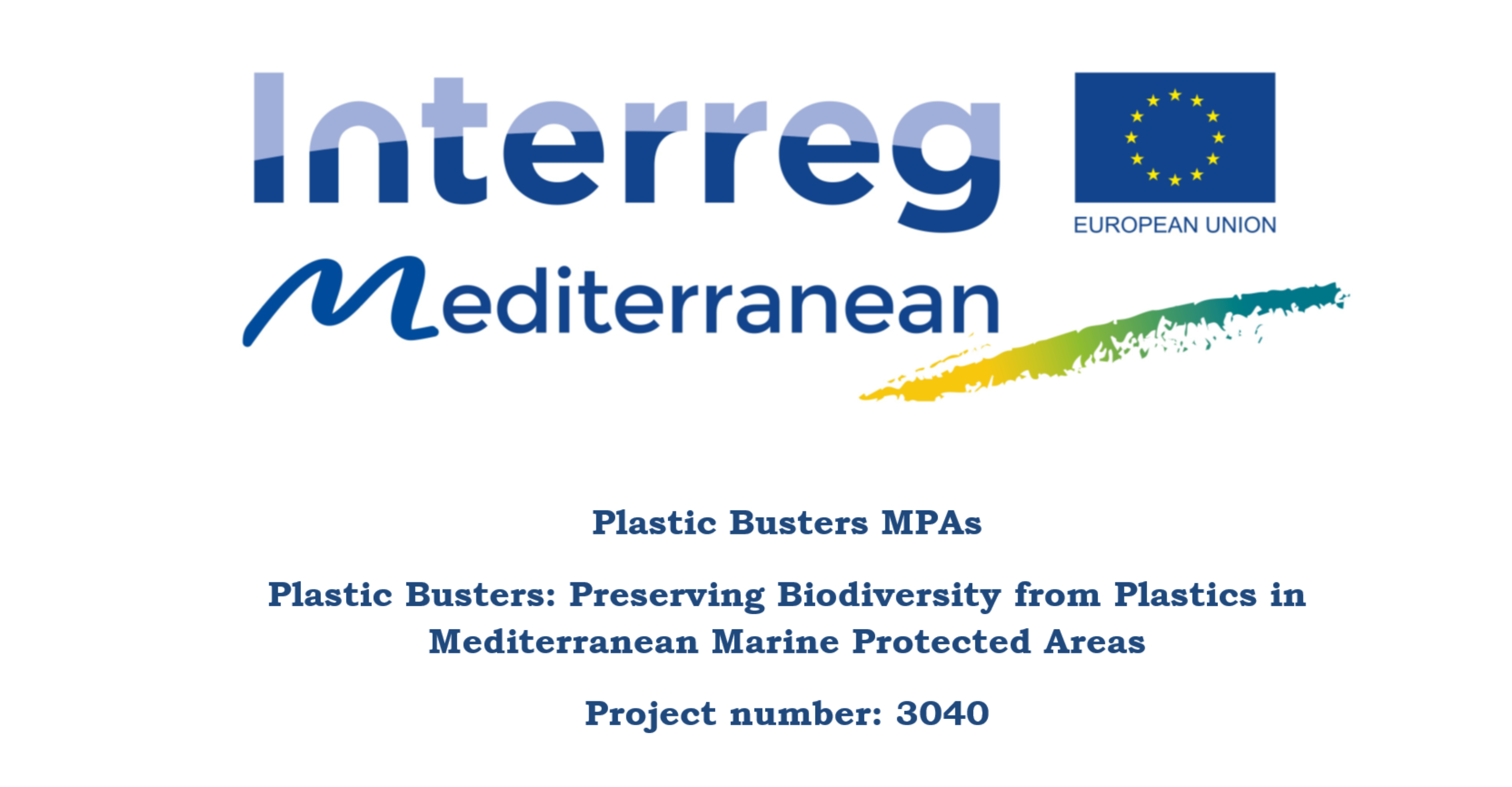 More information about "Ενημερωτική Ημερίδα στο πλαίσιο του έργου Plastic Busters MPAs για τη διατήρηση της βιοποικιλότητας σε Θαλάσσιες Προστατευόμενες Περιοχές"